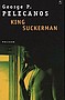 George P. Pelecanos - King Suckerman