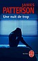 James Patterson - Une nuit de trop