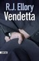 R.J. Ellory - Vendetta