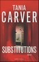 Tania Carver - Substitutions