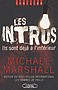 Michael Marshall - Les intrus