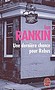 Ian Rankin - Une dernière chance pour Rebus