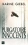 Karine Giebel - Purgatoire des innocents