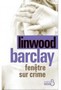 Linwood Barclay - Fenêtre sur crime