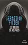 Sebastian Fitzek - Le voleur de regards