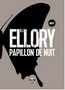 R.J. Ellory - Papillon de nuit