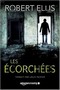 Robert Ellis - Les écorchées