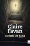 Claire Favan - Miettes de sang