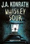 Whiskey Sour - J.A. Konrath