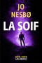 Jo Nesbo - La soif