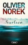 Olivier Norek - Surface