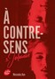 Mercedes Ron - A contre-sens - tome 3 (Jalousie)